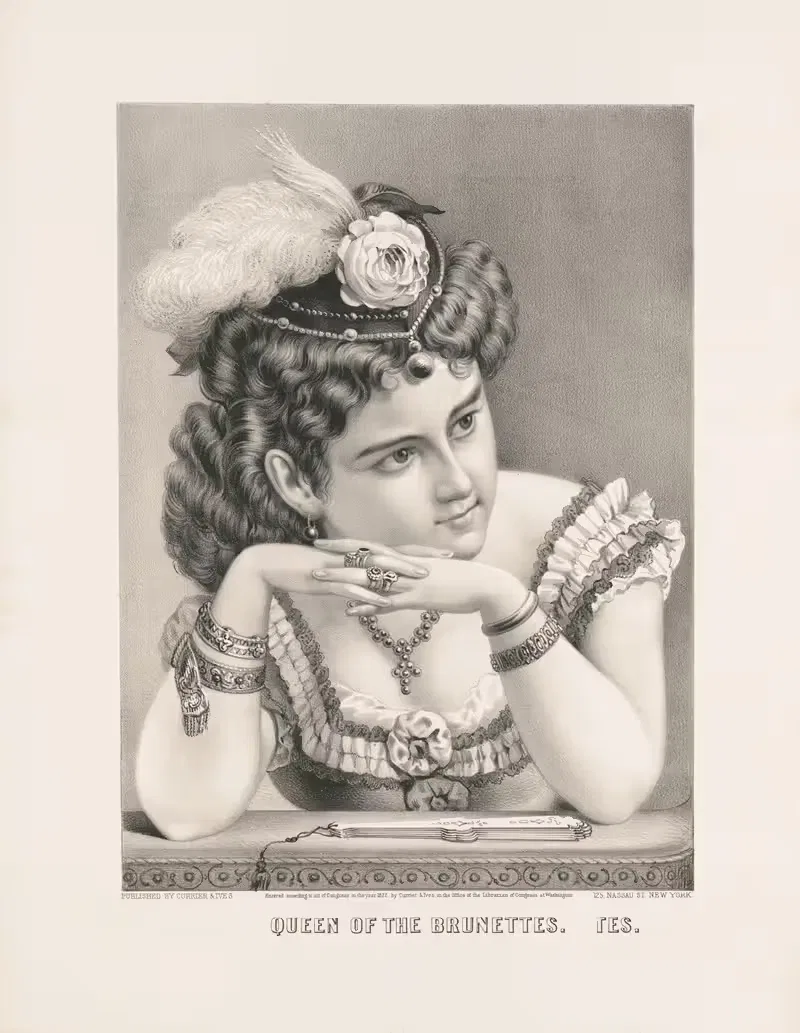 Queen of the brunettes — Currier & Ives.