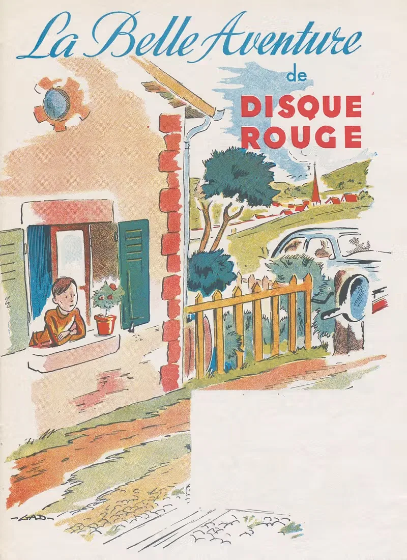 La belle aventure de Disque rouge Pl.02 — GAD