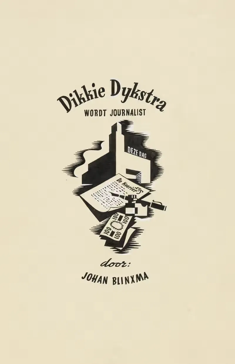 Dikkie Dijkstra wordt journalist – title page — Eddy de Smet