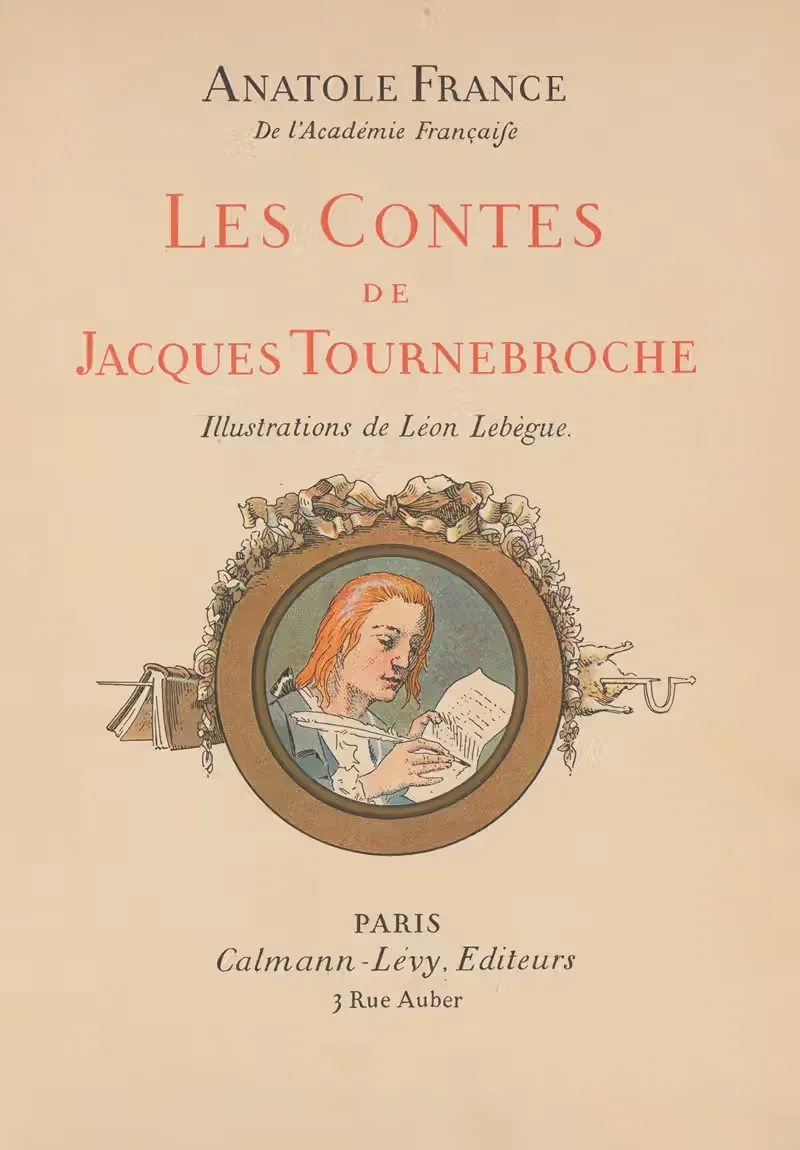 Les contes de Jacques Tournebroche Pl.01 — Léon Lebègue
