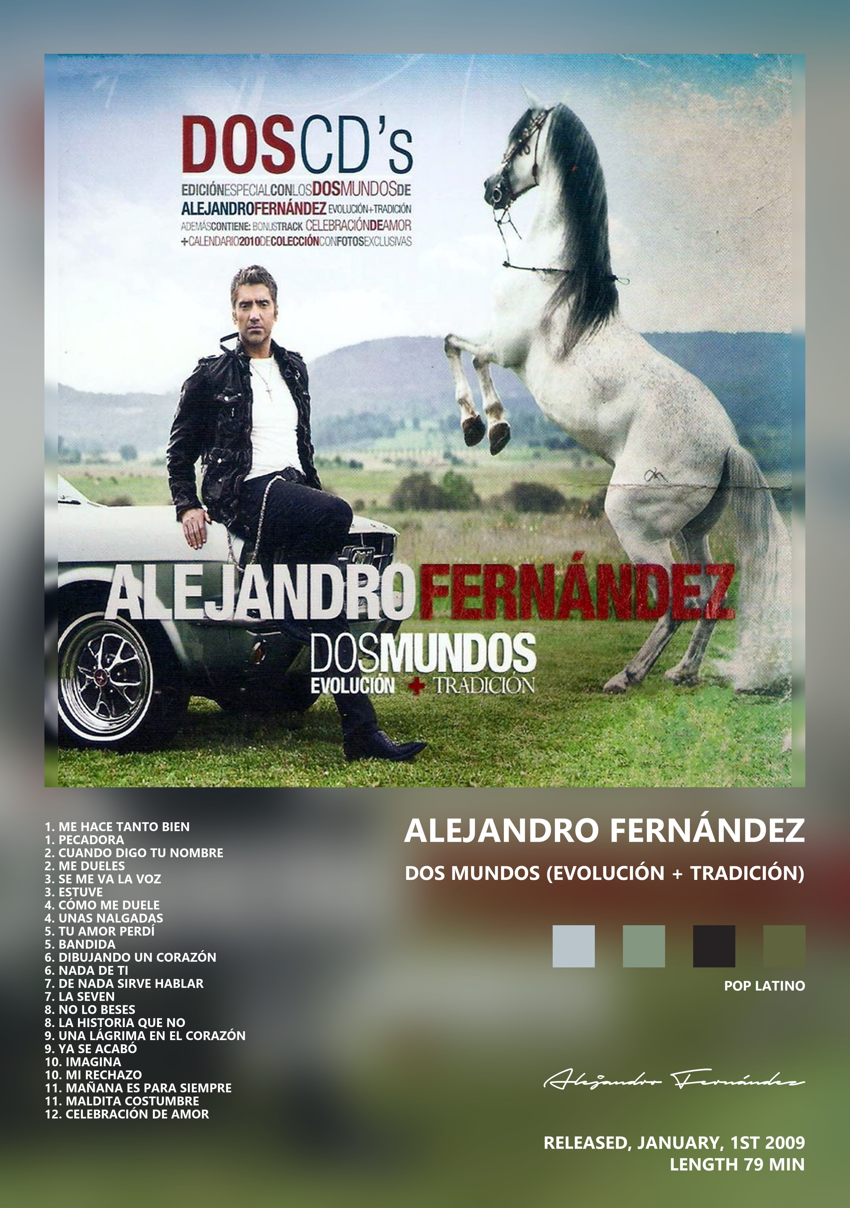 Музыкальный постер: Alejandro Fernández — Dos Mundos Evolución Tradición