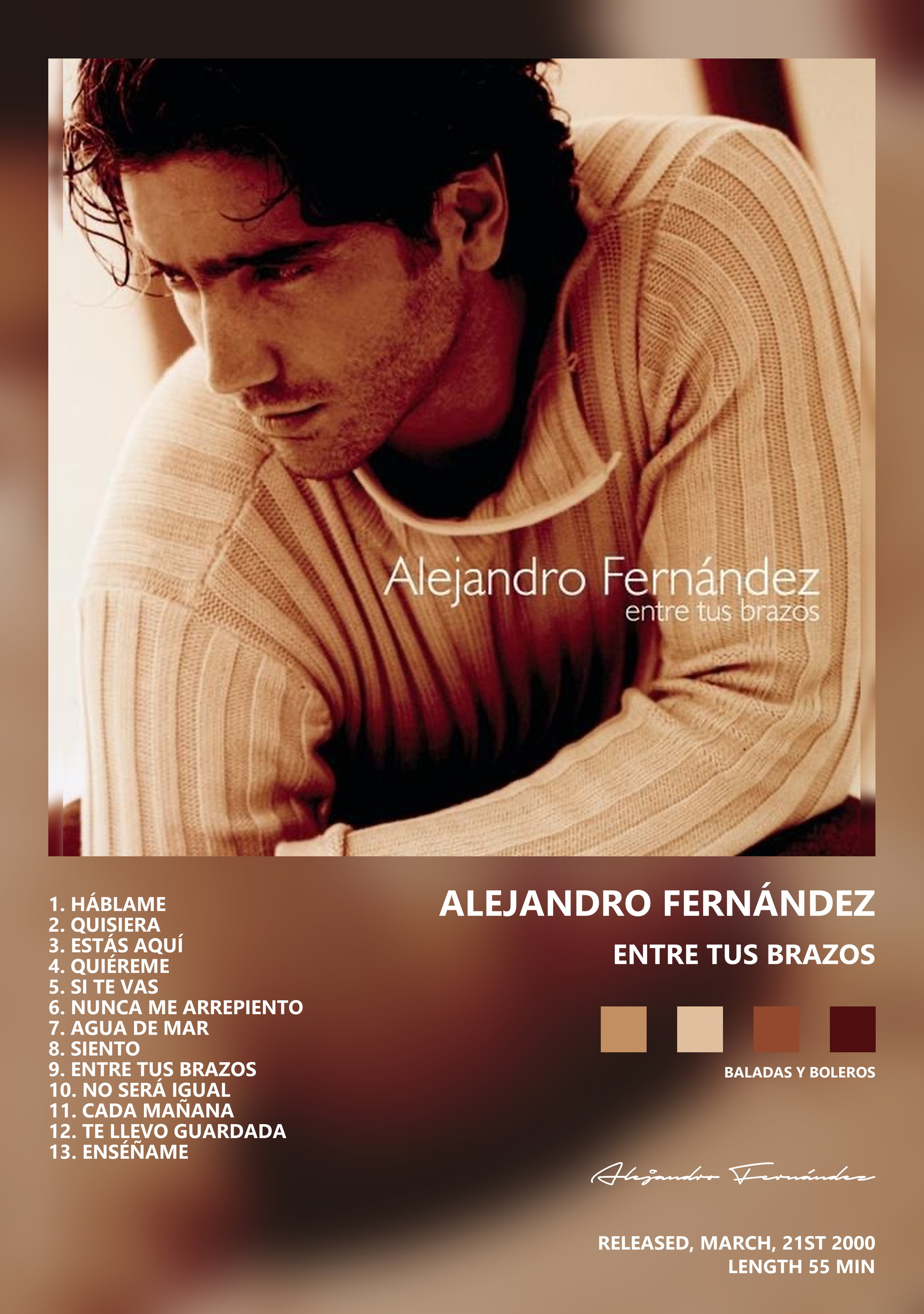 Музыкальный постер: Alejandro Fernández — Entre Tus Brazos