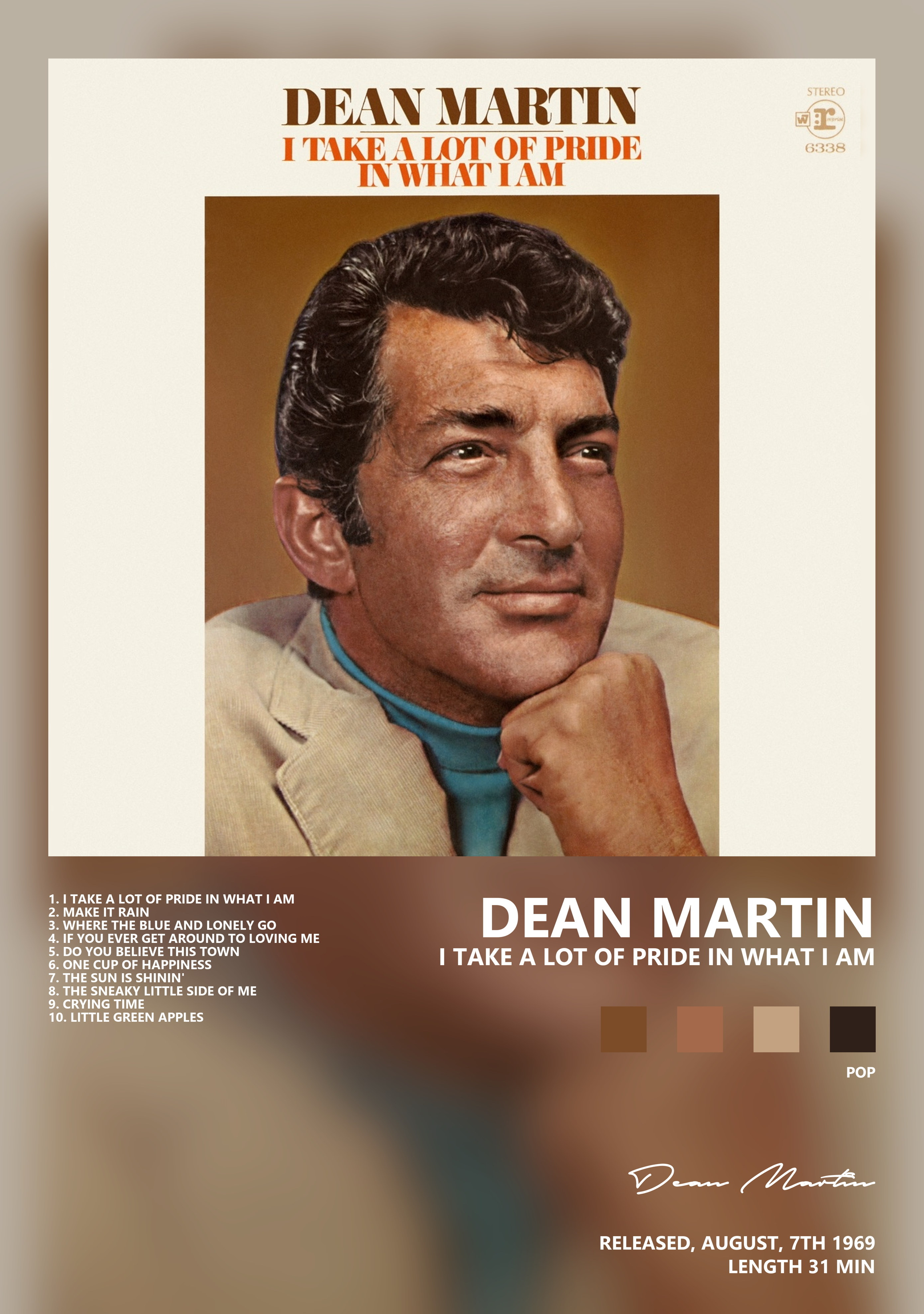 Музыкальный постер: Dean Martin — I Take a Lot of Pride In What I Am