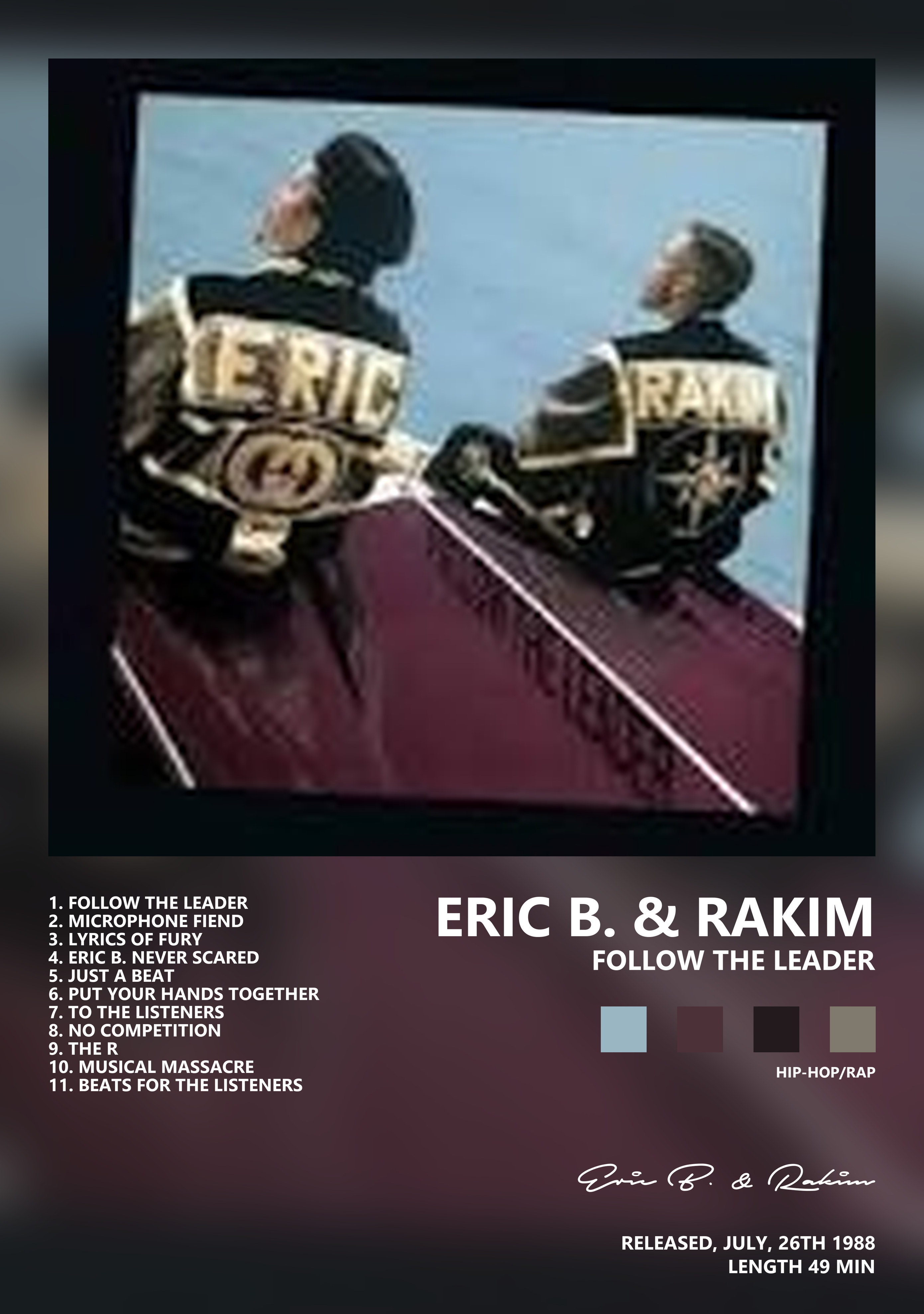 Музыкальный постер: Eric B Rakim — Follow the Leader