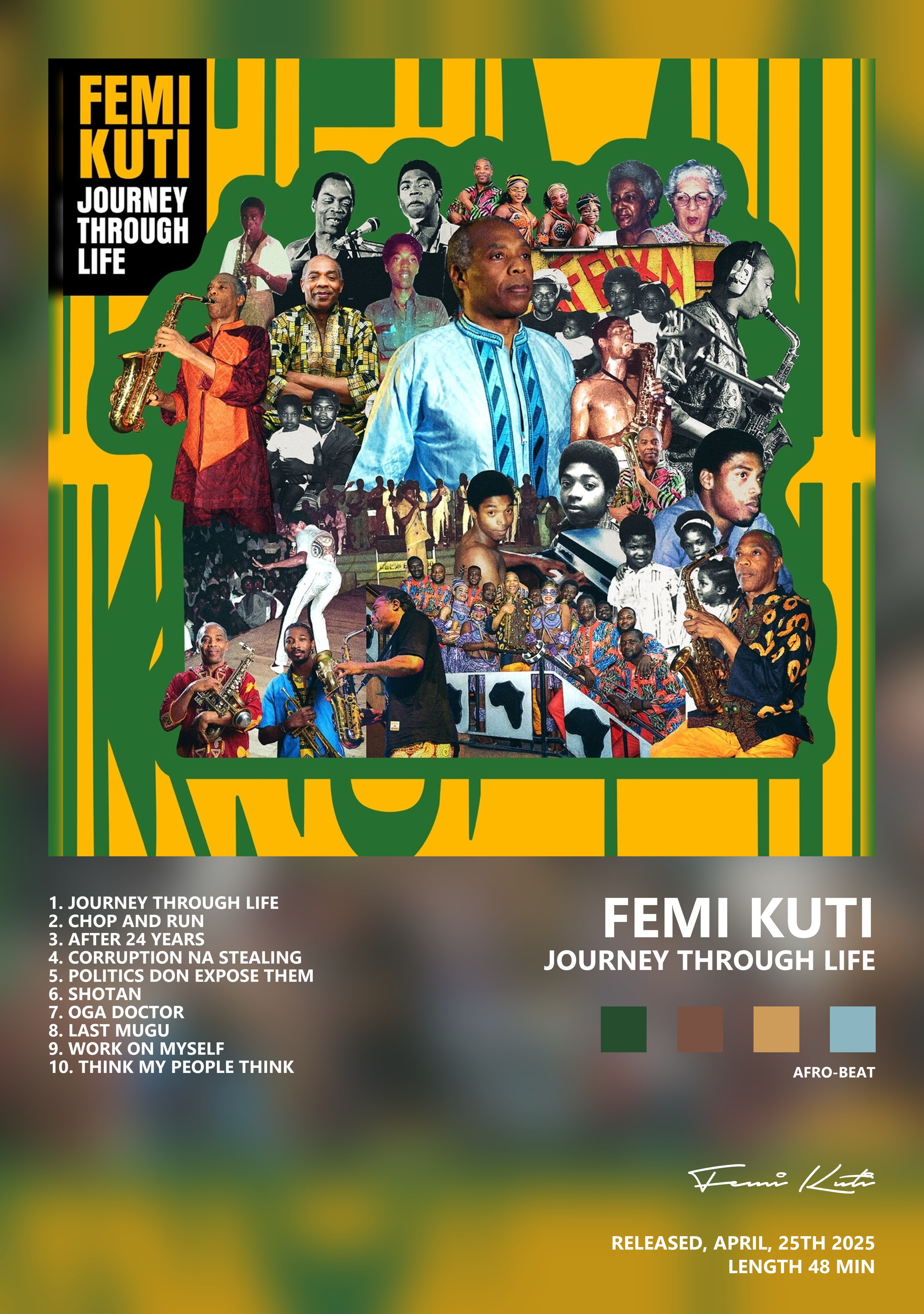 Музыкальный постер: Femi Kuti — Journey Through Life