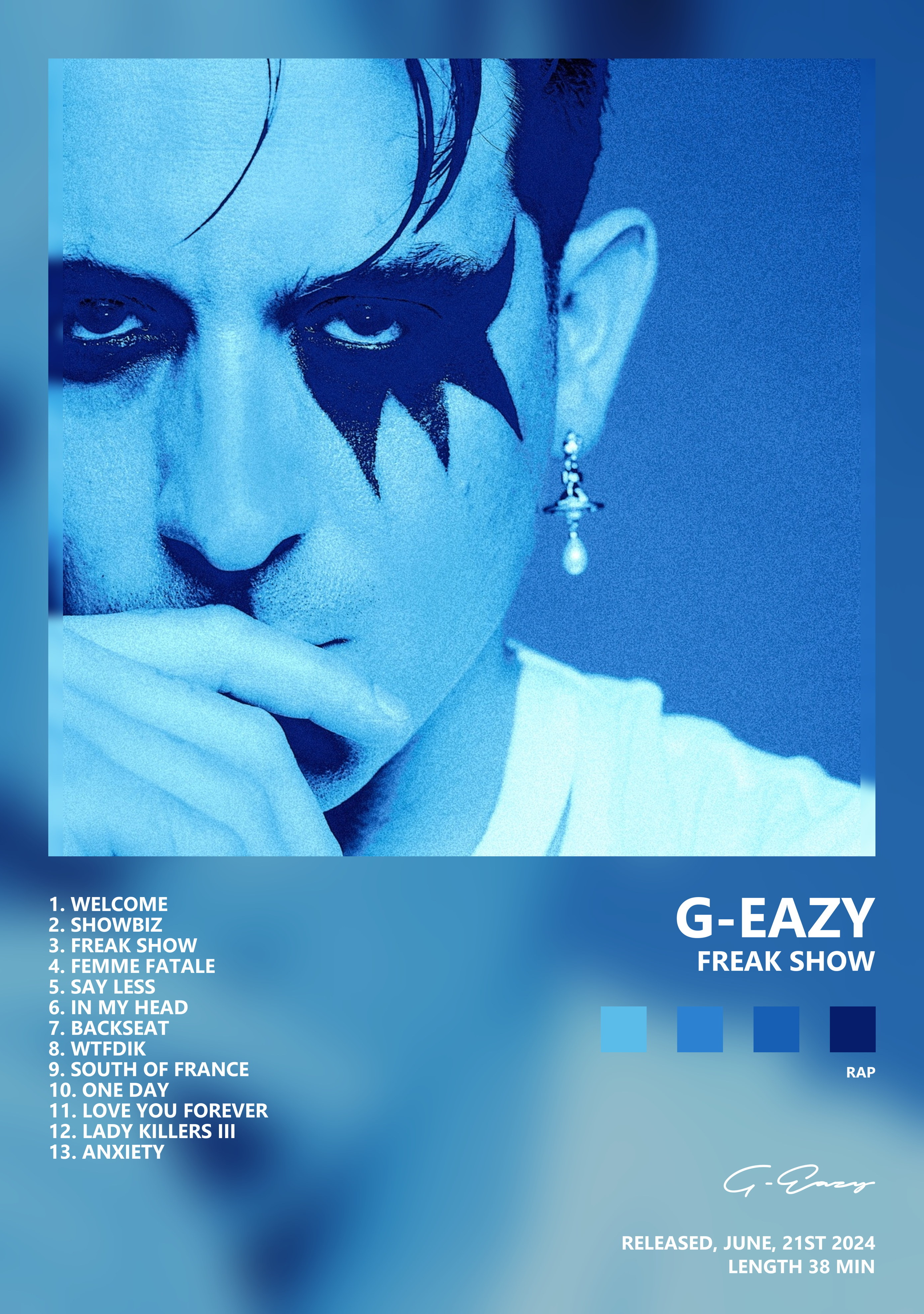 Музыкальный постер: G - Eazy — Freak Show