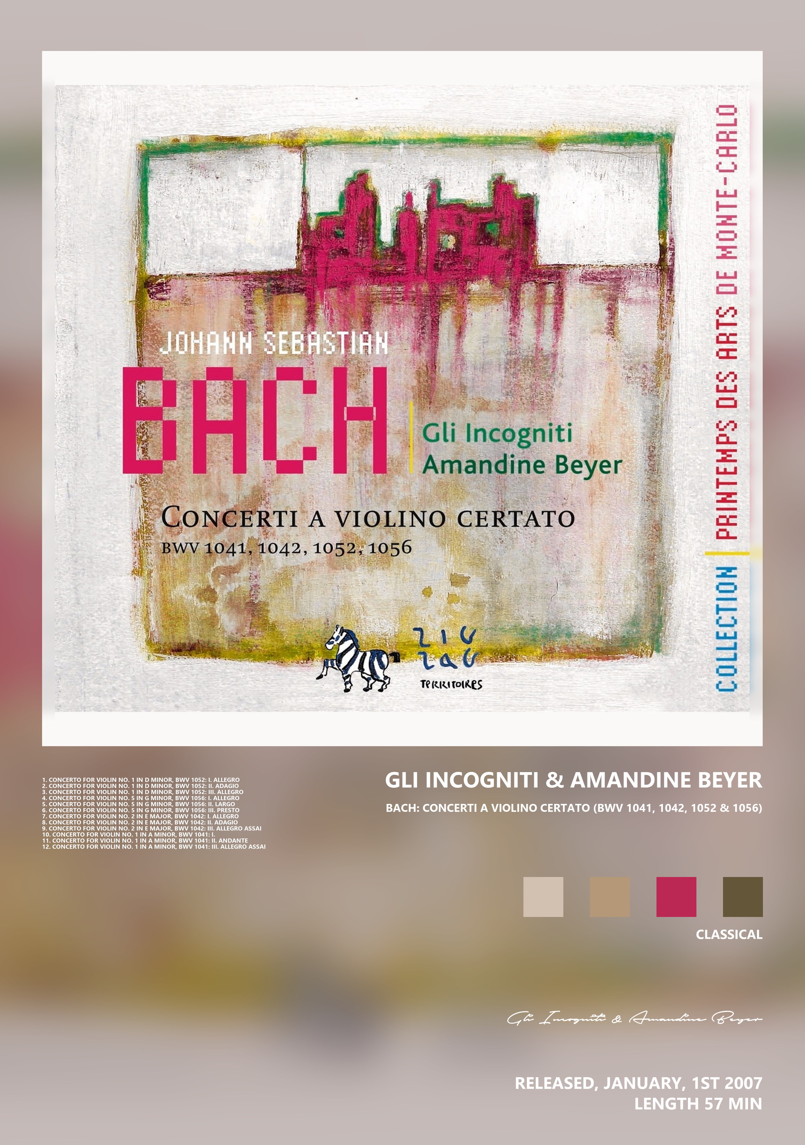 Музыкальный постер: Gli Incogniti Amandine Beyer — Bach Concerti a Violino Certato BWV 1041 1042 1052 1056