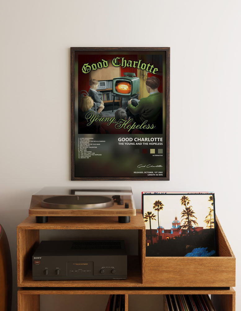 Музыкальный постер: Good Charlotte — The Young and the Hopeless