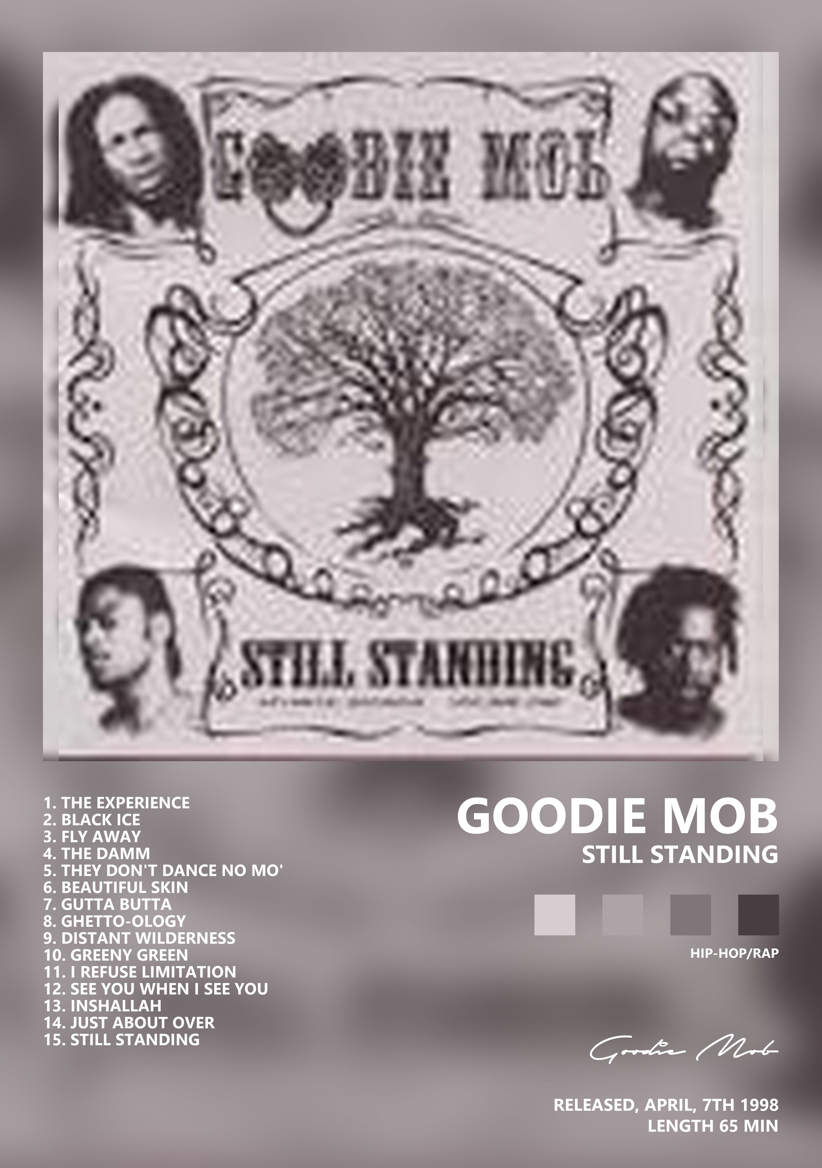 Музыкальный постер: Goodie Mob — Still Standing