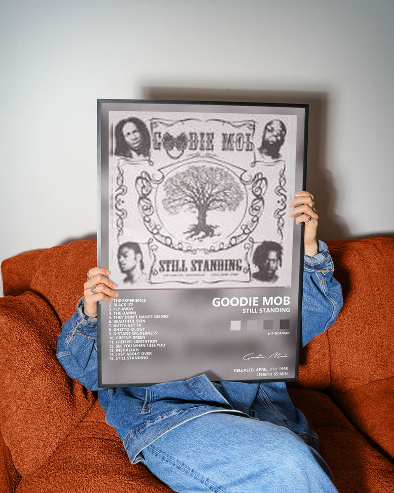 Музыкальный постер: Goodie Mob — Still Standing