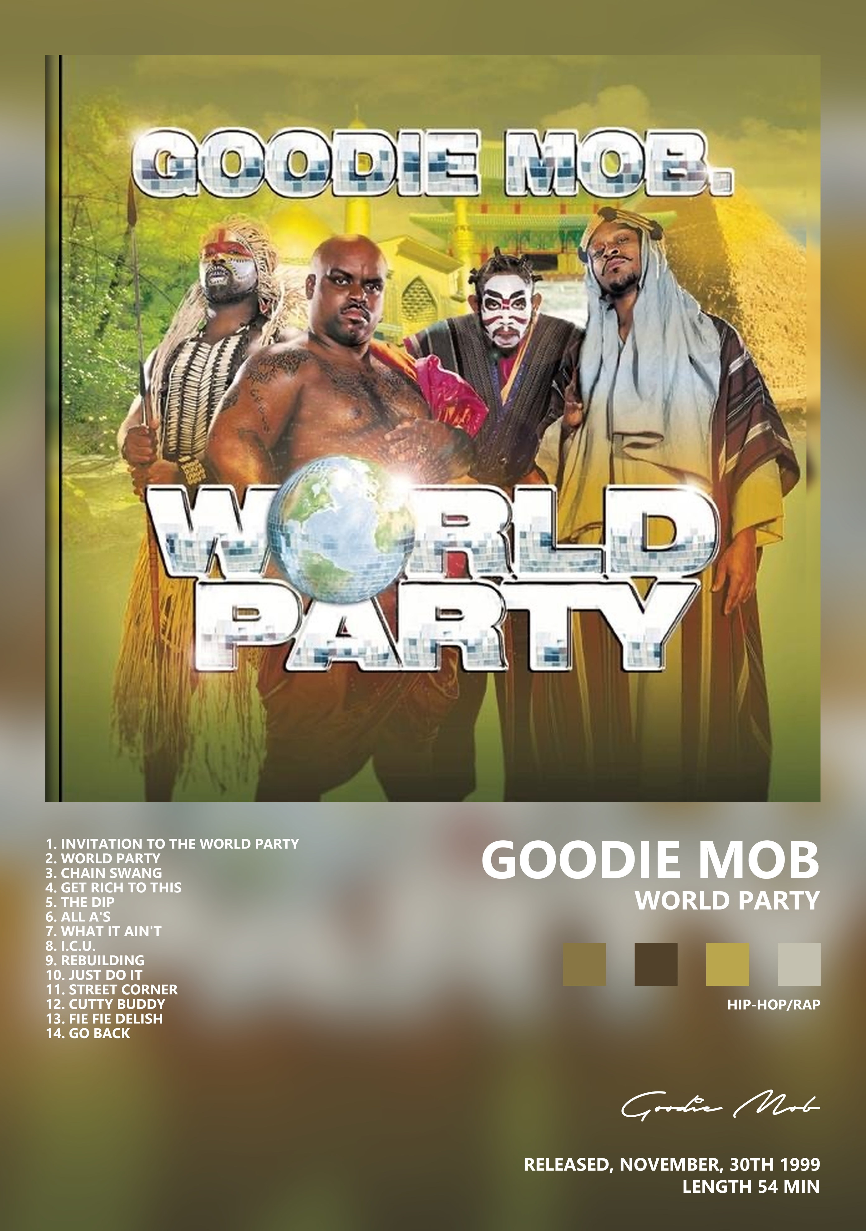 Музыкальный постер: Goodie Mob — World Party