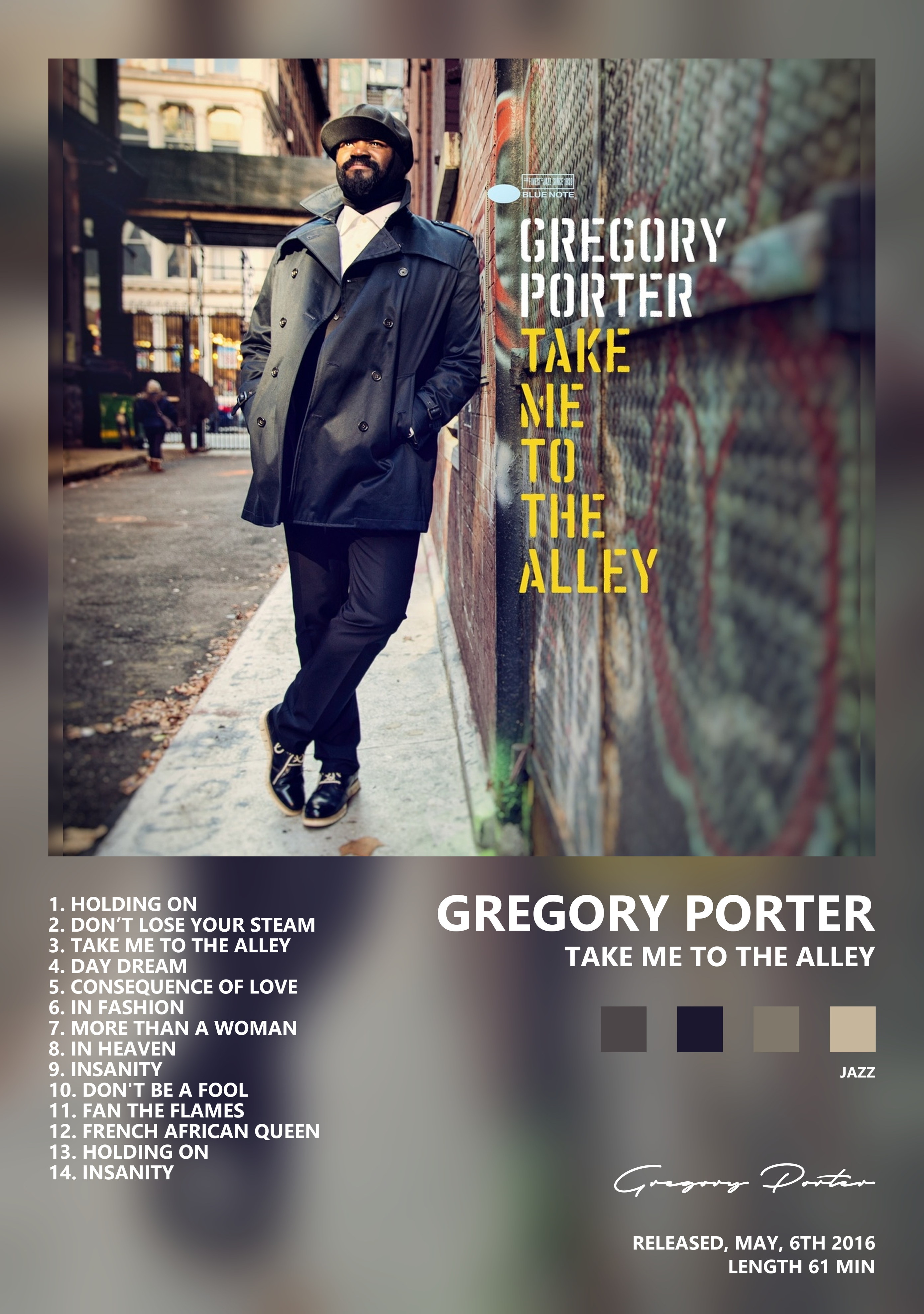 Музыкальный постер: Gregory Porter — Take Me to the Alley